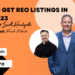 How to Get REO Listings in 2022-2023